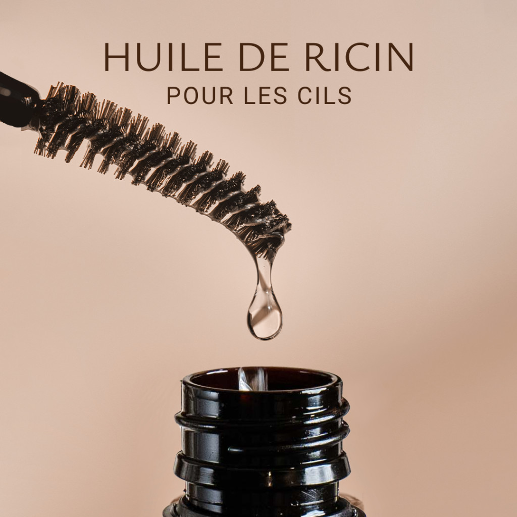 L'huile de ricin pour les cils et sourcils utilisation pour